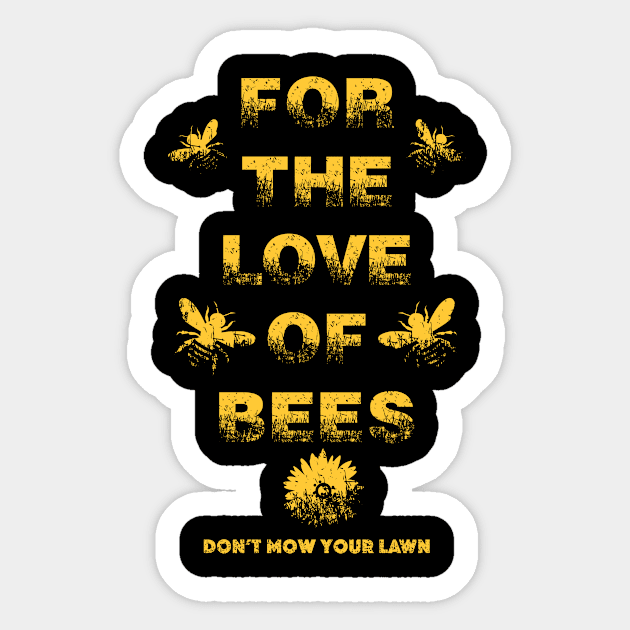 For the Love of Bees Sticker by KyleCallahanPhotography